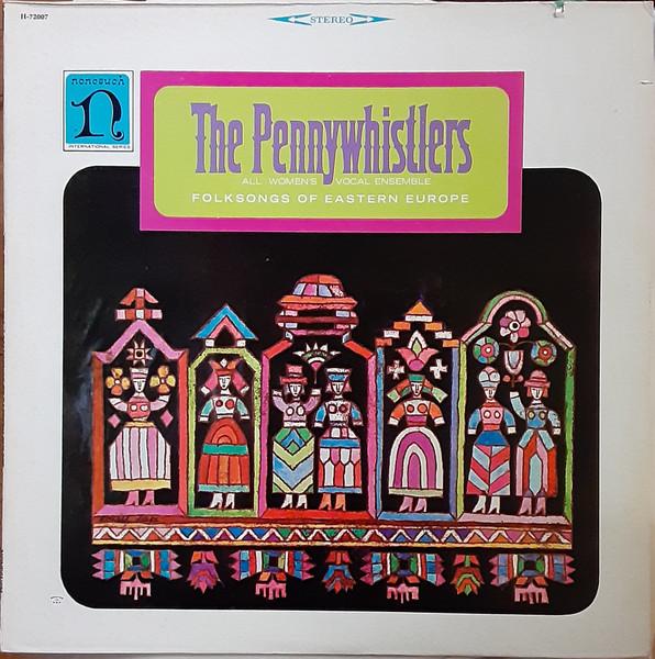 LP Record PENNYWHISTLERS - Folksongs Of Eastern Europe HS72007 Nonesuch US Folk Used
LP Record PENNYWHISTLERS - Folksongs Of Eastern Europe HS72007 Nonesuch US Folk Used