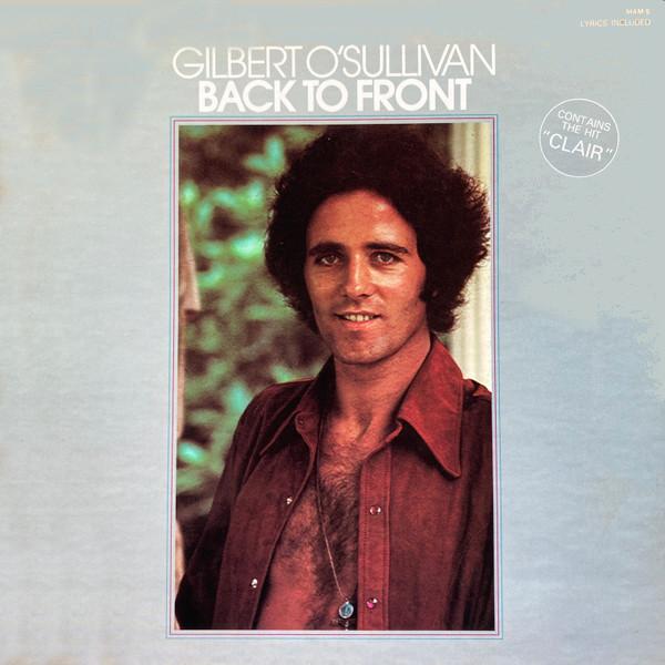 LP Record GILBERT OSULLIVAN Back To Front XZAL11746 MAM 1972 US Rock Used
LP Record GILBERT OSULLIVAN Back To Front XZAL11746 MAM 1972 US Rock Used