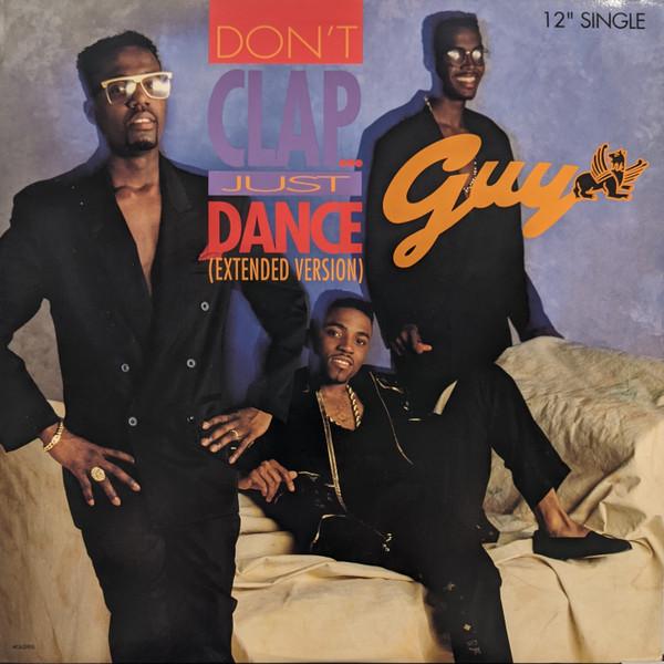12inch Record GUY - Don t Clap ... Just Dance (Extended MCA23955 Uptown Records 1989 US Rap & Hip-Hop/R&B Used
12inch Record GUY - Don t Clap ... Just Dance (Extended MCA23955 Uptown Records 1989 US Rap & Hip-Hop/R&B Used