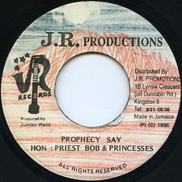 7inch Record HON: PRIEST BOB & PRINCESSES - Prophecy Say NONE J.R. Production 1995 Jamaica Reggae, Ska & Dub Used
7inch Record HON: PRIEST BOB & PRINCESSES - Prophecy Say NONE J.R. Production 1995 Jamaica Reggae, Ska & Dub Used