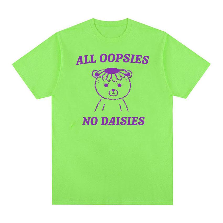Забавные футболки All Oopsies No Daisies Bear Meme для мужчин и женщин, повседневные футболки большого размера из 100% хлопка, летние модные футболки высокого качества
Забавные футболки All Oopsies No Daisies Bear Meme для мужчин и женщин, повседневные футболки большого размера из 100% хлопка, летние модные футболки высокого качества
