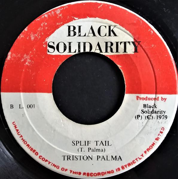 7inch Record TRISTAN PALMER - Splif Tail BL001 Black Solidarit 1979 Jamaica Reggae, Ska & Dub Used
7inch Record TRISTAN PALMER - Splif Tail BL001 Black Solidarit 1979 Jamaica Reggae, Ska & Dub Used