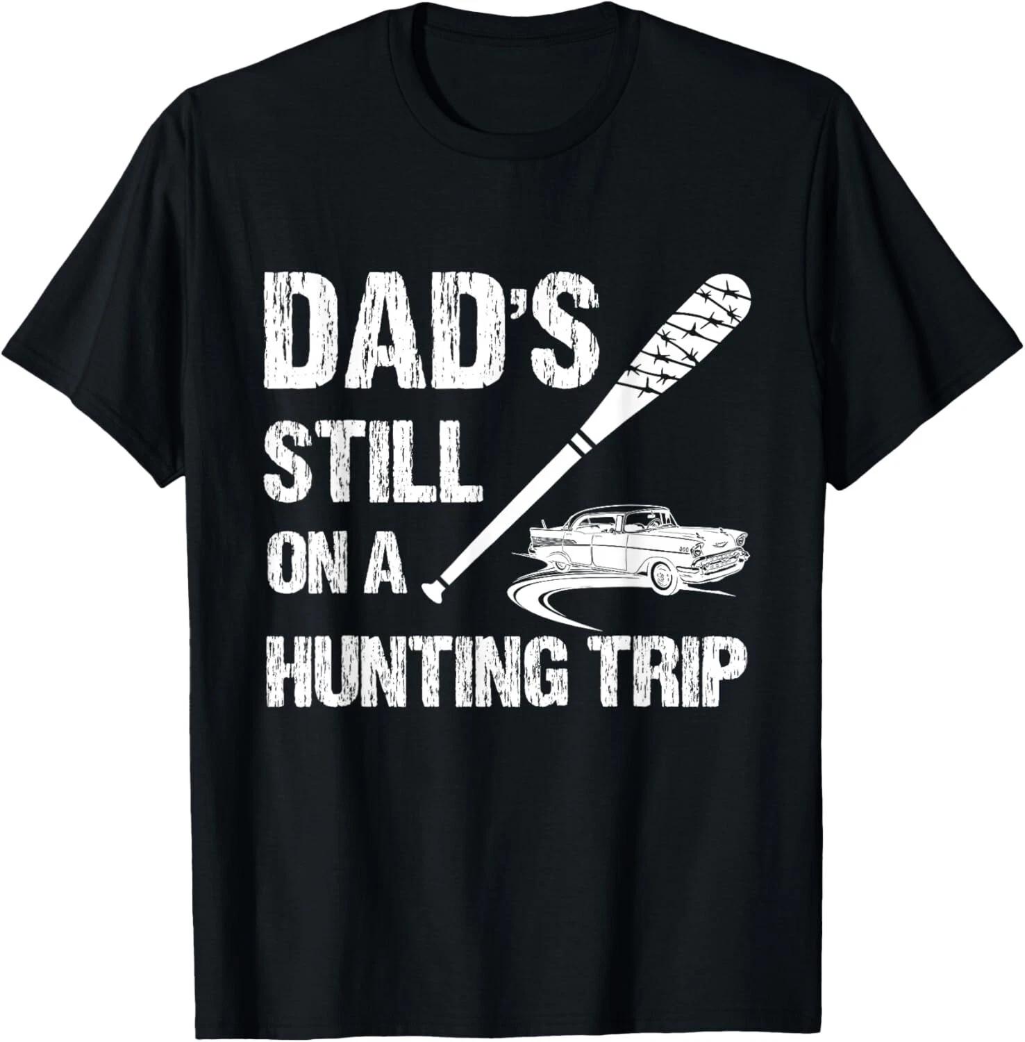 Dad s Still On A Hunting Trip Hunter Tee Gift Unisex T-Shirt XL
Dad s Still On A Hunting Trip Hunter Tee Gift Unisex T-Shirt XL