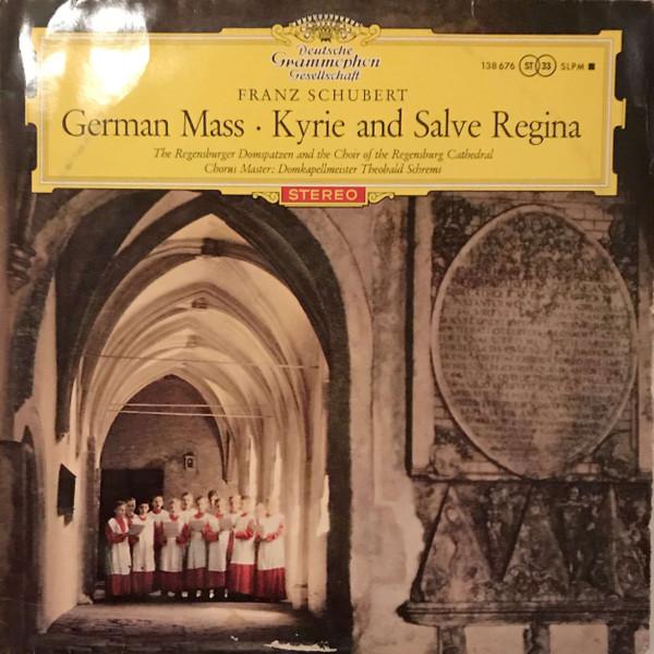 LP Record FRANZ SCHUBERT - REGENSBURGER DOMSP - German Mass Kyrie and Salve Regin 138676SLPM Deutsche Grammo 1961 Germany Classical Used
LP Record FRANZ SCHUBERT - REGENSBURGER DOMSP - German Mass Kyrie and Salve Regin 138676SLPM Deutsche Grammo 1961 Germany Classical Used