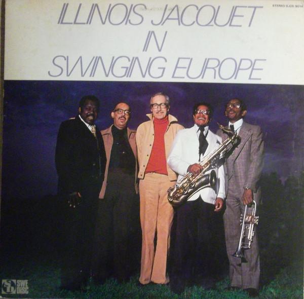 LP Record ILLINOIS JACQUET - In Swinging Europe SJ259014 SWEDISC 1980 Japan Jazz
LP Record ILLINOIS JACQUET - In Swinging Europe SJ259014 SWEDISC 1980 Japan Jazz