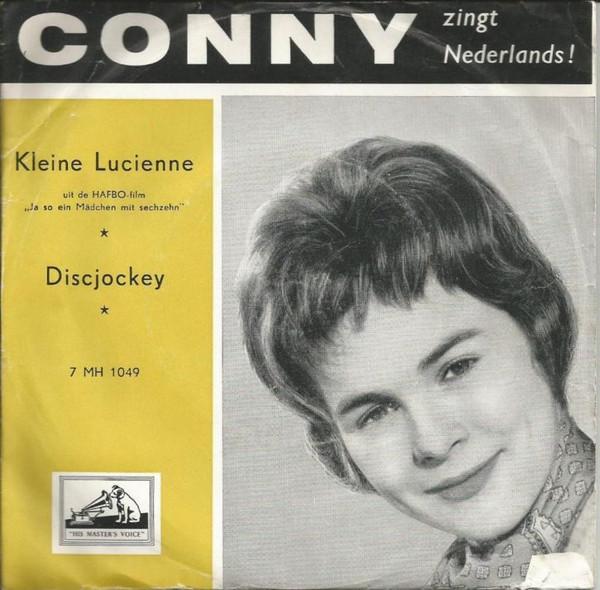 7inch Record CONNY FROBOESS Kleine Lucienne DiscJockey 7MH1049 His Masters Vo 1959 Netherland Pop Used
7inch Record CONNY FROBOESS Kleine Lucienne DiscJockey 7MH1049 His Masters Vo 1959 Netherland Pop Used