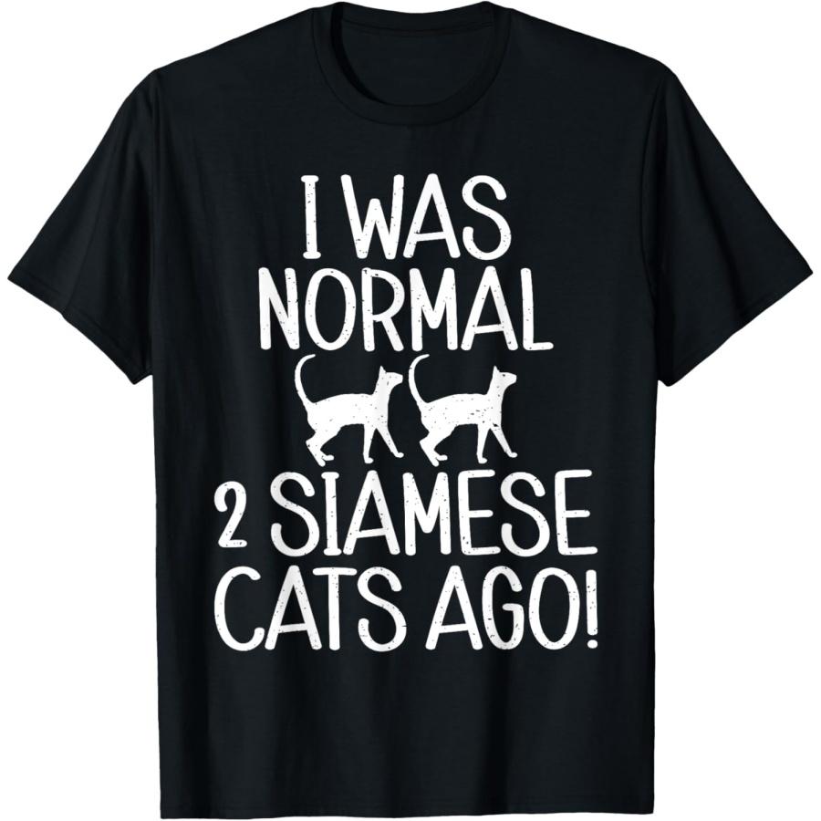 I was normal 2 Siamese Cats ago funny Siamese Cat T-Shirt XXXXXL чорний
I was normal 2 Siamese Cats ago funny Siamese Cat T-Shirt XXXXXL чорний