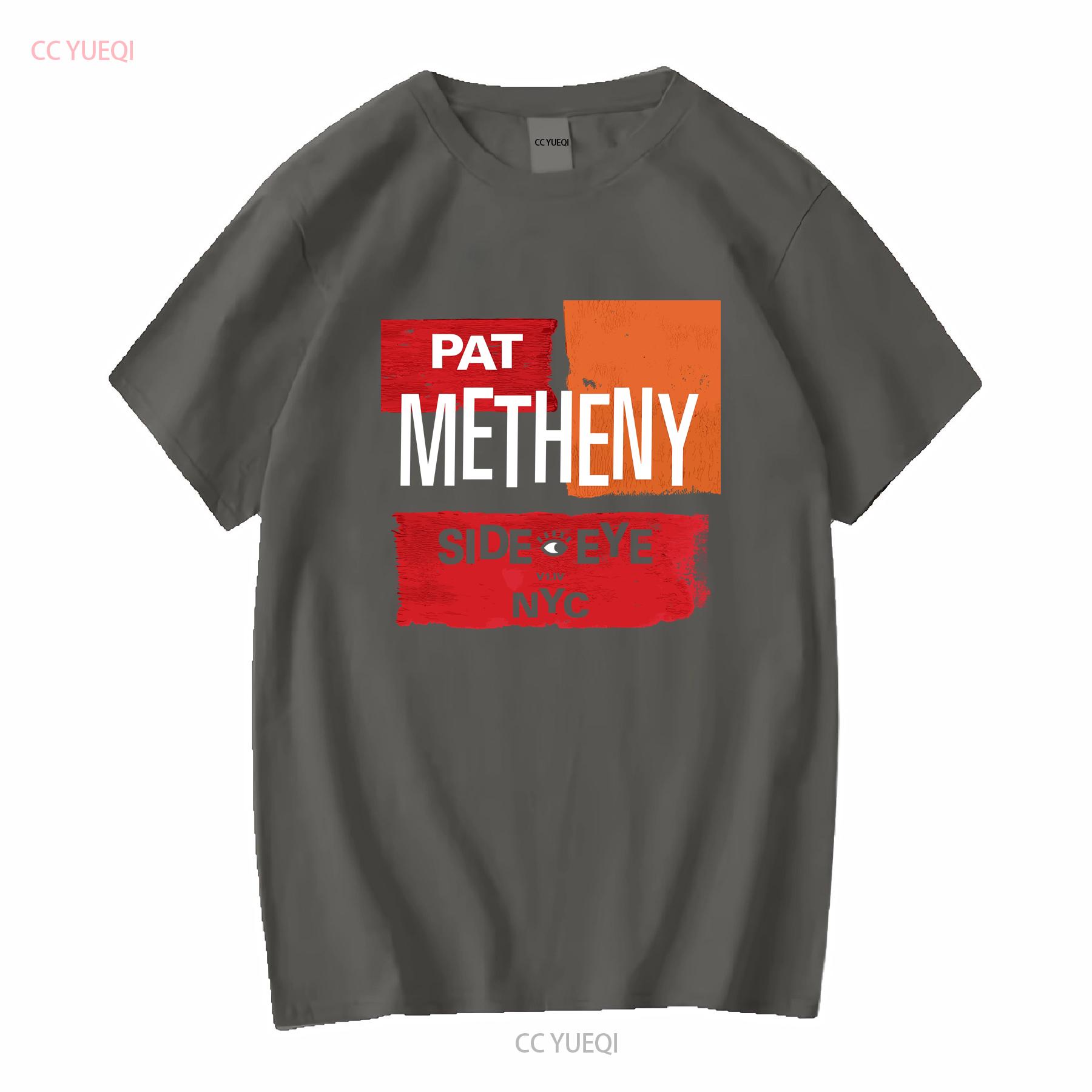 NEW Pat Metheny Side eye For Man Women Black All Size T Shirt QQ1230 vintage Washed streetwear Slightly Soft homme S
NEW Pat Metheny Side eye For Man Women Black All Size T Shirt QQ1230 vintage Washed streetwear Slightly Soft homme S