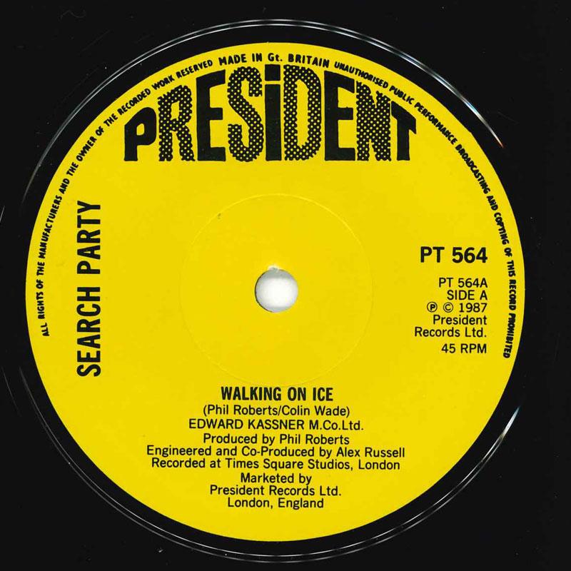 7inch Record SEARCH PARTY - Walking On Ice PT564 President Recor 1987 UK Rock Used
7inch Record SEARCH PARTY - Walking On Ice PT564 President Recor 1987 UK Rock Used