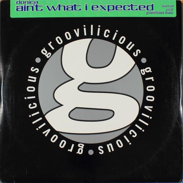 12inch Record DONICA THORNTON - Ain t What I Expected GM238 Groovilicious 2001 US Dance & Electronica Used
12inch Record DONICA THORNTON - Ain t What I Expected GM238 Groovilicious 2001 US Dance & Electronica Used