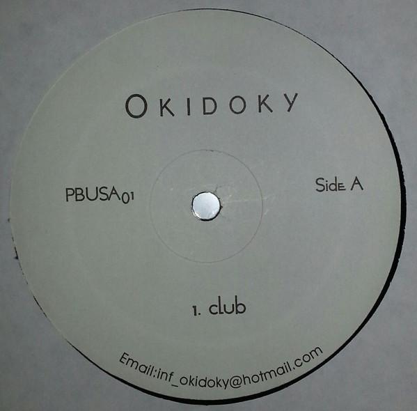12inch Record PASTABOYS - Okydoky PBUSA01 Pastaboys Recor 2001 US Dance & Electronica Used
12inch Record PASTABOYS - Okydoky PBUSA01 Pastaboys Recor 2001 US Dance & Electronica Used