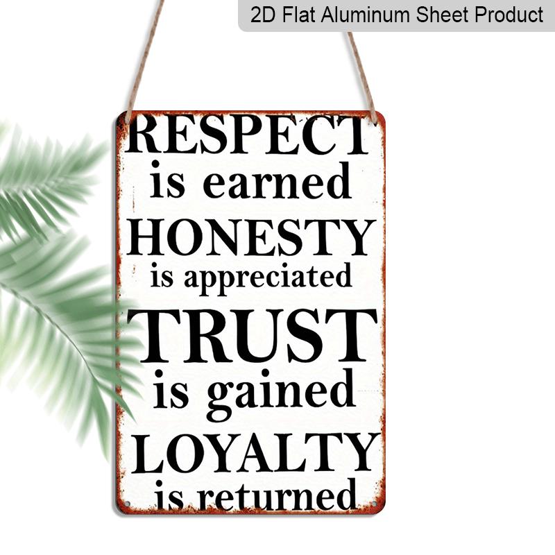 2D Flat Vintage Aluminum Sign 8x12 Inch - Respect Is Earned, Honesty Is Appreciated, Trust Is Gained, Loyalty Is Returned Inspirational Wall Art 20*30cm
2D Flat Vintage Aluminum Sign 8x12 Inch - Respect Is Earned, Honesty Is Appreciated, Trust Is Gained, Loyalty Is Returned Inspirational Wall Art 20*30cm