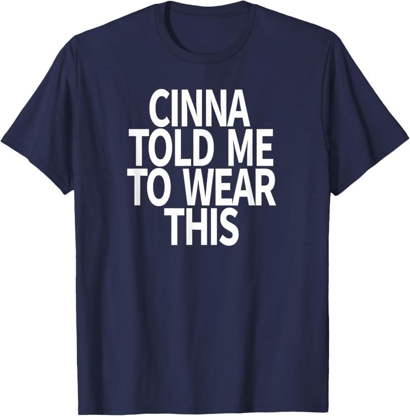 Cinna Told Me to Wear This T-Shirt New Spring/Summer Arrivals Regular Fit Casual Men Women 5XL різнокольоровий
Cinna Told Me to Wear This T-Shirt New Spring/Summer Arrivals Regular Fit Casual Men Women 5XL різнокольоровий