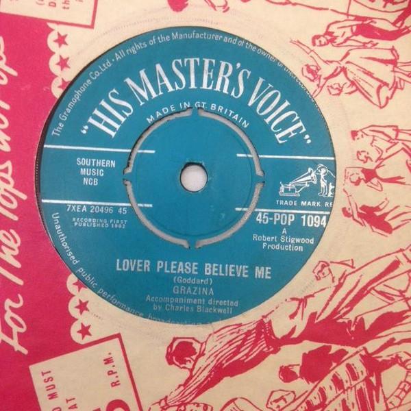 7-дюймовая пластинка GRAZINA Lover Please Believe Me 45POP1094 His Masters Vo 1962 UK Pop Б/у
7-дюймовая пластинка GRAZINA Lover Please Believe Me 45POP1094 His Masters Vo 1962 UK Pop Б/у