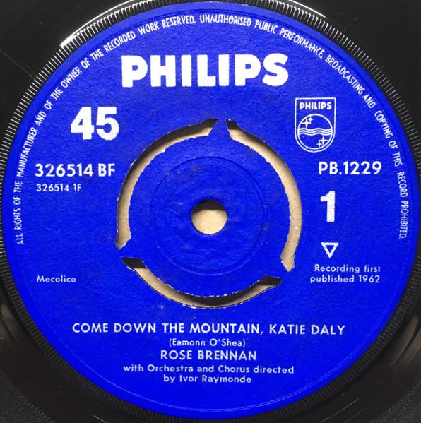 7-дюймовая пластинка ROSE BRENNAN Come Down The Mountain Katie Daly PB1229 Philips 1962 Великобритания Поп Б/у
7-дюймовая пластинка ROSE BRENNAN Come Down The Mountain Katie Daly PB1229 Philips 1962 Великобритания Поп Б/у