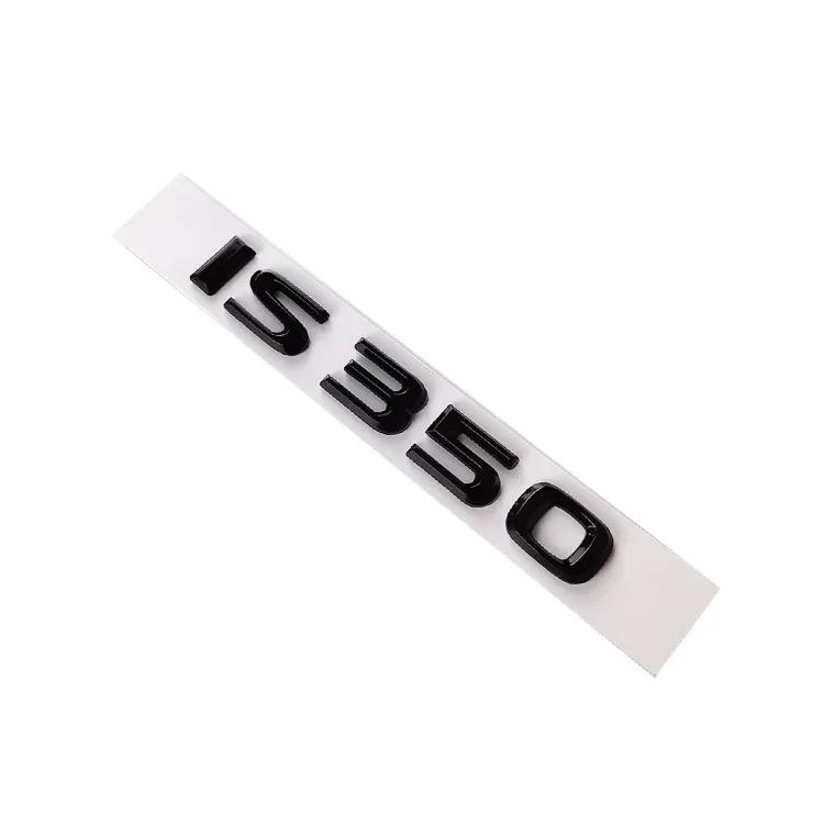 ABS Car Body Side Emblem Styling for Lexus IS200 IS350 IS250 IS300 Rear Trunk Badge Decal Decoration
ABS Car Body Side Emblem Styling for Lexus IS200 IS350 IS250 IS300 Rear Trunk Badge Decal Decoration