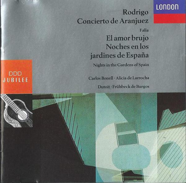 CD JOAQUIN RODRIGO, MANUEL DE FALLA - Concierto De Aranjuez - El Amor Bru 4307032 Decca Non Japan Classical Used
CD JOAQUIN RODRIGO, MANUEL DE FALLA - Concierto De Aranjuez - El Amor Bru 4307032 Decca Non Japan Classical Used
