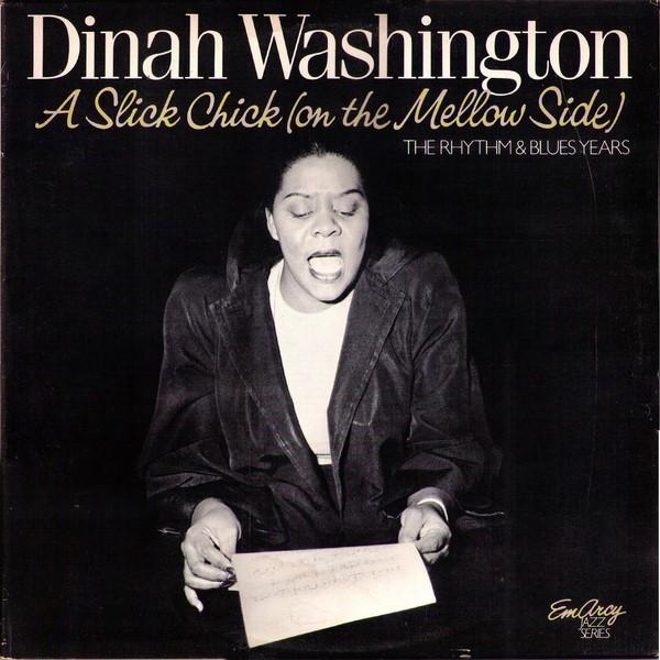 LP Record DINAH WASHINGTON - A Slick Chick (On The Mellow Side) 8141841 MERCURY 1983 US Jazz Used
LP Record DINAH WASHINGTON - A Slick Chick (On The Mellow Side) 8141841 MERCURY 1983 US Jazz Used