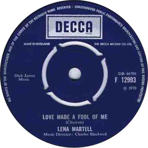 7inch Record LENA MARTELL Love Made A Fool Of Me F12993 DECCA 1970 UK Pop Used
7inch Record LENA MARTELL Love Made A Fool Of Me F12993 DECCA 1970 UK Pop Used
