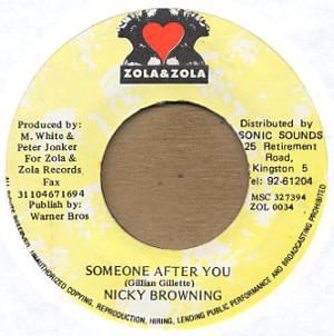 7inch Record SKATTA NICKY BROWNING Its You Someone After You ZOL0036 Zola Zola 1998 Jamaica Reggae Ska Dub Used
7inch Record SKATTA NICKY BROWNING Its You Someone After You ZOL0036 Zola Zola 1998 Jamaica Reggae Ska Dub Used