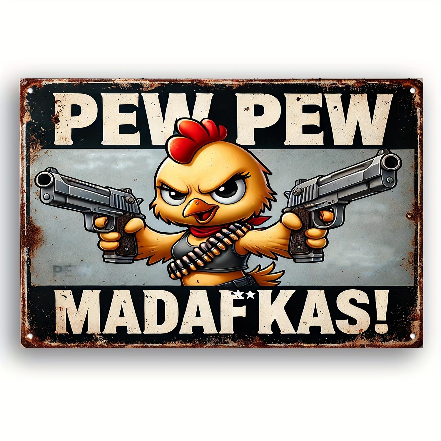 Vintage Cartoon Chicken Metal Tin Sign Vintage Iron Wall Hanging Decor with PEW PEW MADAFKAS Text Humor Battle Mode O 20x30cm(7.8x11.8inch)
Vintage Cartoon Chicken Metal Tin Sign Vintage Iron Wall Hanging Decor with PEW PEW MADAFKAS Text Humor Battle Mode O 20x30cm(7.8x11.8inch)