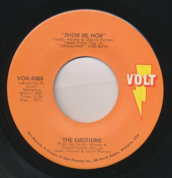 7inch Record EMOTIONS - Show Me How / Boss Love Maker VOA4066 Volt 1971 US Soul/Funk Used
7inch Record EMOTIONS - Show Me How / Boss Love Maker VOA4066 Volt 1971 US Soul/Funk Used