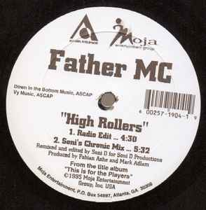 12inch Record FATHER MC - High Rollers 12PRO19041 Moja Entertainm 1995 US Rap & Hip-Hop/R&B Used
12inch Record FATHER MC - High Rollers 12PRO19041 Moja Entertainm 1995 US Rap & Hip-Hop/R&B Used