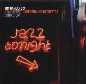 CD TIM GARLAND S DEAN STREET UNDERGROU - Soho Story DNSTCD2001 Dean Street Rec 2001 UK Jazz Used
CD TIM GARLAND S DEAN STREET UNDERGROU - Soho Story DNSTCD2001 Dean Street Rec 2001 UK Jazz Used