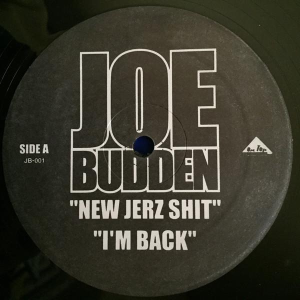 12inch Record JOE BUDDEN - New Jerz Shit / I m Back / Scared / JB001 Not On Label 2007 US Rap & Hip-Hop/R&B Used
12inch Record JOE BUDDEN - New Jerz Shit / I m Back / Scared / JB001 Not On Label 2007 US Rap & Hip-Hop/R&B Used