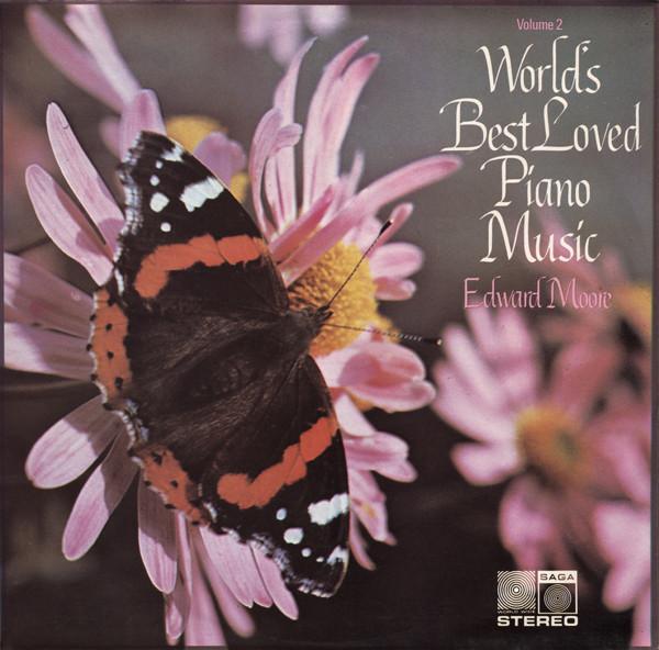 LP Record EDWARD MOORE The Worlds BestLoved Piano Music SAGA5400 SAGA 1975 UK Classical Used
LP Record EDWARD MOORE The Worlds BestLoved Piano Music SAGA5400 SAGA 1975 UK Classical Used