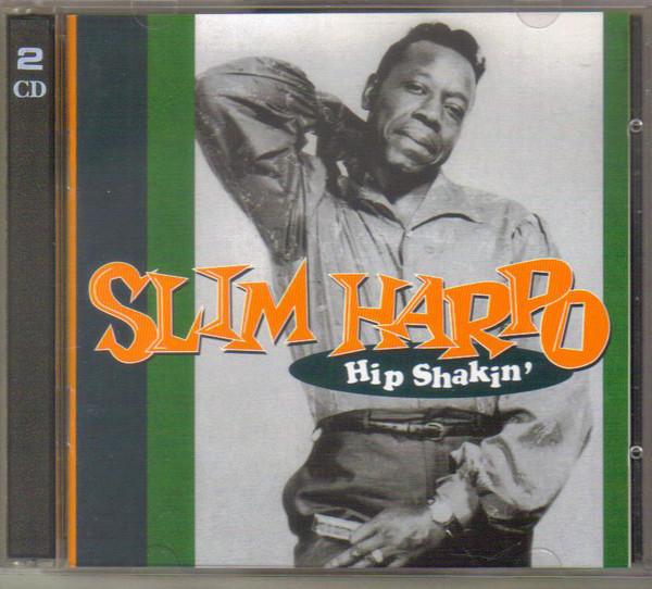 CD SLIM HARPO - Hip Shakin : The Excello Collection CD2001 Excello 1994 US Rock Used
CD SLIM HARPO - Hip Shakin : The Excello Collection CD2001 Excello 1994 US Rock Used