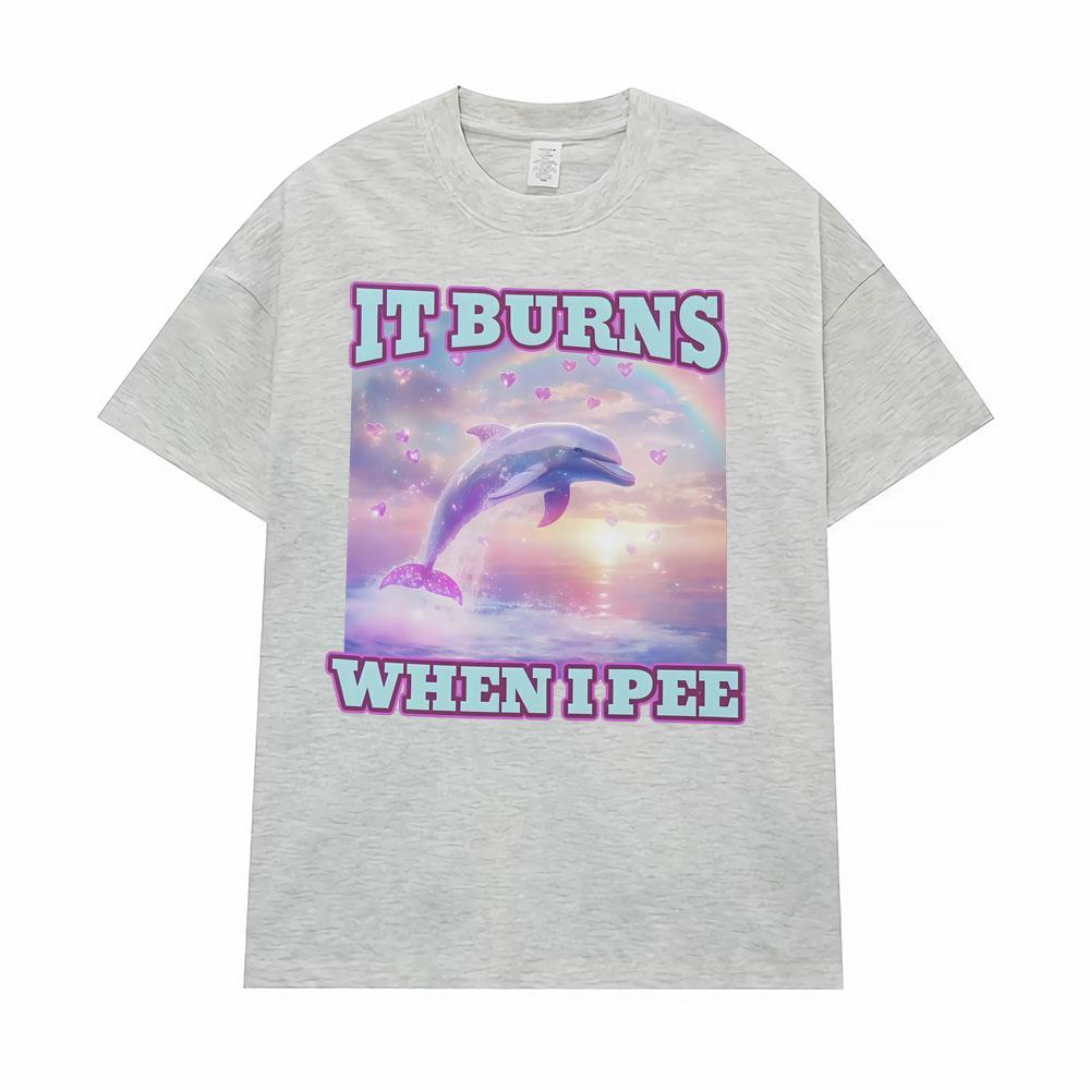 It Burns When L Pee Unisex Funny T Shirts Unhinged Lnappropriate Absurd Unisex Women T Shirt Casual Cotton Oversized Loose Tshirts 4XL
It Burns When L Pee Unisex Funny T Shirts Unhinged Lnappropriate Absurd Unisex Women T Shirt Casual Cotton Oversized Loose Tshirts 4XL