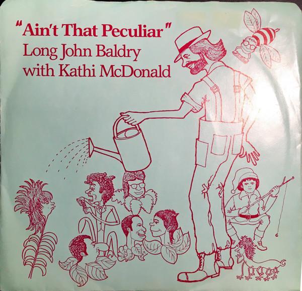 7inch Record LONG JOHN BALDRY KATHI MCDONALD Aint That Peculiar MLS004 Music Line Reco 1986 Canada Rock Used
7inch Record LONG JOHN BALDRY KATHI MCDONALD Aint That Peculiar MLS004 Music Line Reco 1986 Canada Rock Used