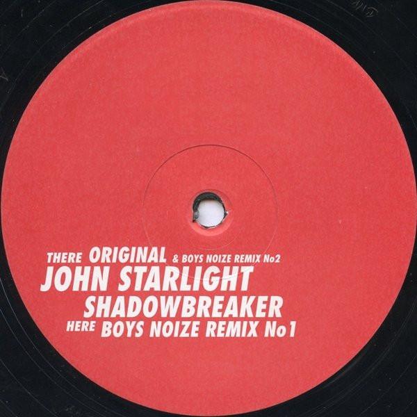 12inch Record JOHN STARLIGHT - Shadowbreaker BNR04 Boysnoize Recor 2005 Germany Dance & Electronica Used
12inch Record JOHN STARLIGHT - Shadowbreaker BNR04 Boysnoize Recor 2005 Germany Dance & Electronica Used