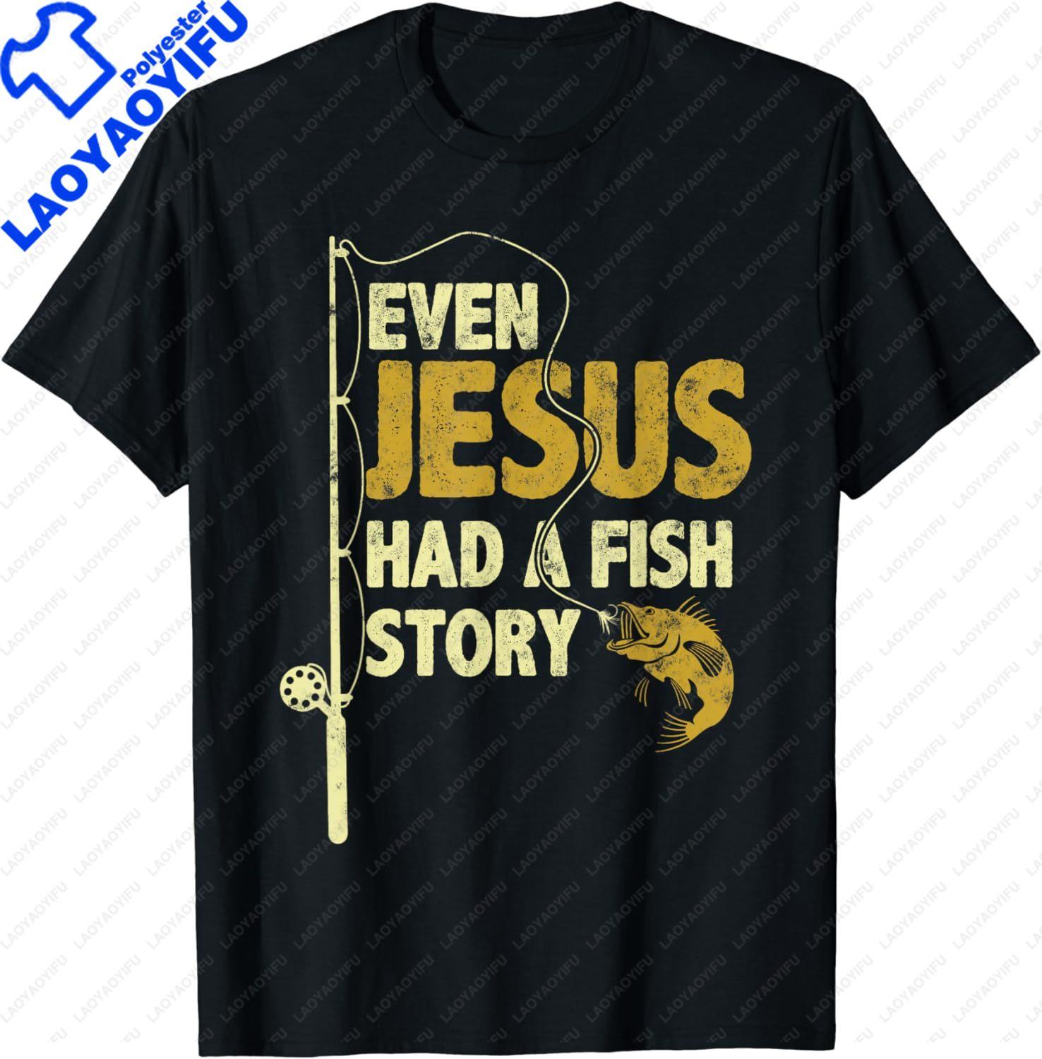 Fishing Even Jesus Had A Fish Story Funny Fishing TShirt Men Clothing Tops Graphic T Shirts Camisas Streetwear 4XL
Fishing Even Jesus Had A Fish Story Funny Fishing TShirt Men Clothing Tops Graphic T Shirts Camisas Streetwear 4XL