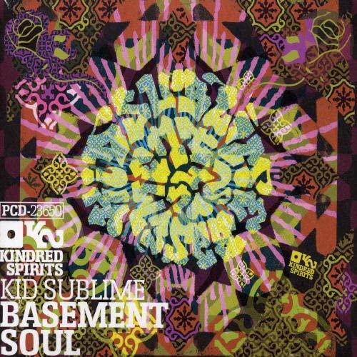 CD KID SUBLIME - Basement Soul PCD23650 P-Vine Records 2005 Japan Dance & Electronica Used
CD KID SUBLIME - Basement Soul PCD23650 P-Vine Records 2005 Japan Dance & Electronica Used