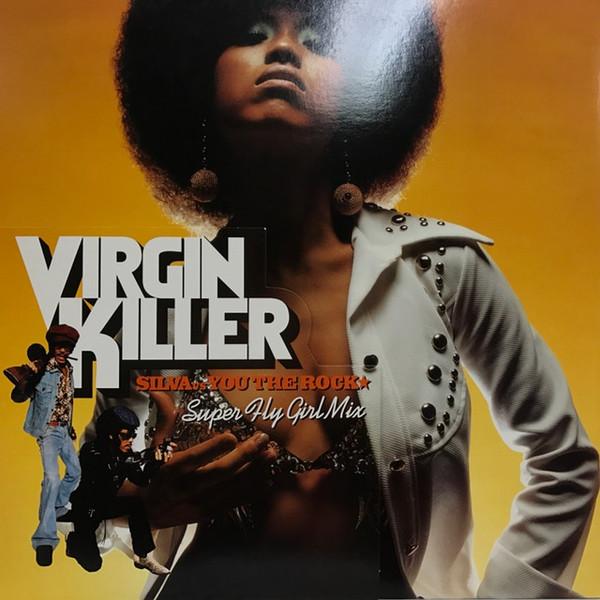 12inch Record SILVA YOU THE ROCK Virgin Killer Super Fly Girl Mix HGJB9001 Boogaloo 2000 Japan Japanese Club Dance Used
12inch Record SILVA YOU THE ROCK Virgin Killer Super Fly Girl Mix HGJB9001 Boogaloo 2000 Japan Japanese Club Dance Used