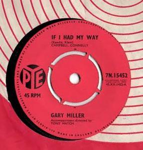 7inch Record GARY MILLER - If I Had My Way 7N15452 Pye Records 1962 UK Pop Used
7inch Record GARY MILLER - If I Had My Way 7N15452 Pye Records 1962 UK Pop Used