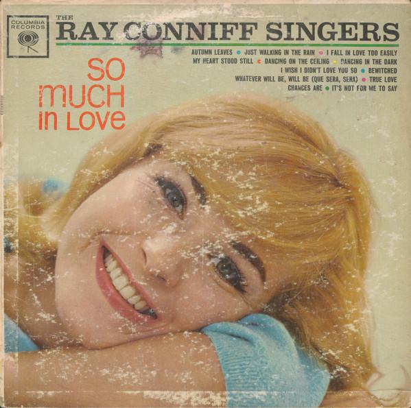 LP Record RAY CONNIFF & THE SINGERS - So Much In Love CL1720 Columbia 1962 US Pop Used
LP Record RAY CONNIFF & THE SINGERS - So Much In Love CL1720 Columbia 1962 US Pop Used