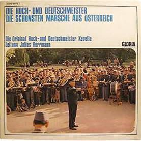 LP Record DIE ORIGINAL HOCH- UND DEUTSCHMEIST - ie Schönsten Märsche Aus Österreich 1C04591175 GLORIA 1970 Germany Military Used
LP Record DIE ORIGINAL HOCH- UND DEUTSCHMEIST - ie Schönsten Märsche Aus Österreich 1C04591175 GLORIA 1970 Germany Military Used