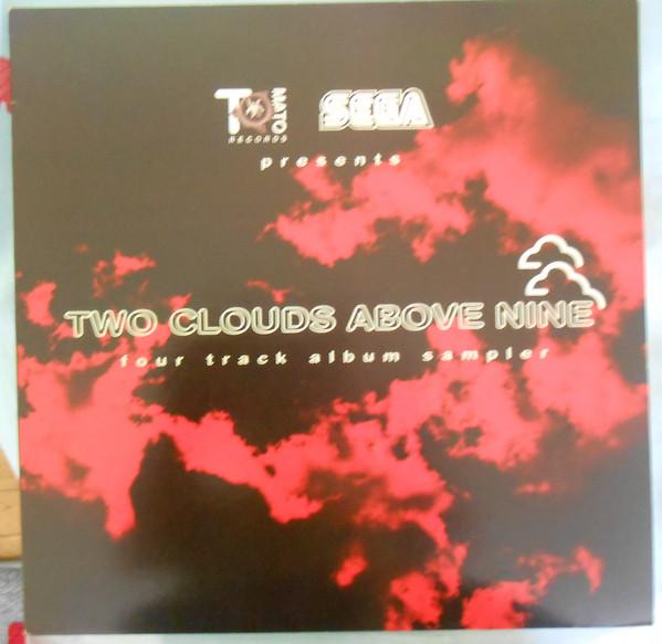 12inch Record VARIOUS - Two Clouds Above Nine - Four Track TOMATO8 Tomato Records 1992 UK Dance & Electronica Used
12inch Record VARIOUS - Two Clouds Above Nine - Four Track TOMATO8 Tomato Records 1992 UK Dance & Electronica Used