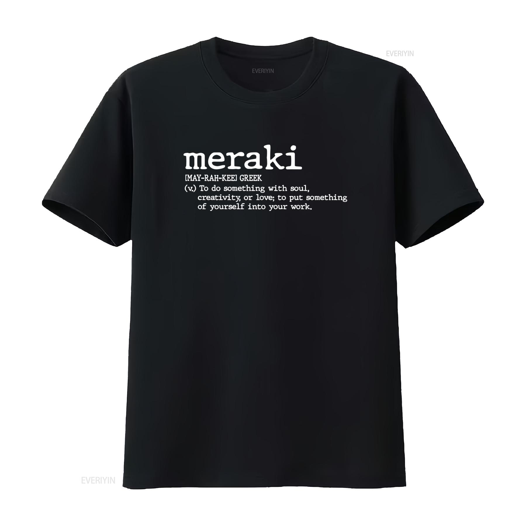 Meraki T Shirt Greek Definition Inspirational Motivational Creative Spiritual For Her Slogan vintage Washed graphic 4XL
Meraki T Shirt Greek Definition Inspirational Motivational Creative Spiritual For Her Slogan vintage Washed graphic 4XL