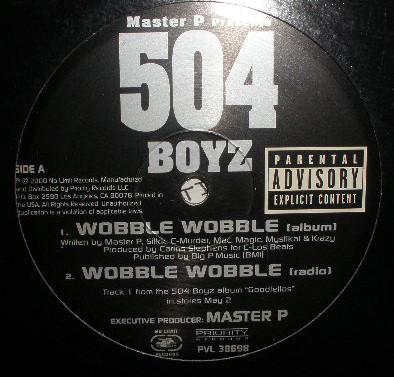 12inch Record 504 BOYZ - Wobble Wobble / Don t Play No Games PVL38698 No Limit Record 2000 US Rap & Hip-Hop/R&B Used
12inch Record 504 BOYZ - Wobble Wobble / Don t Play No Games PVL38698 No Limit Record 2000 US Rap & Hip-Hop/R&B Used