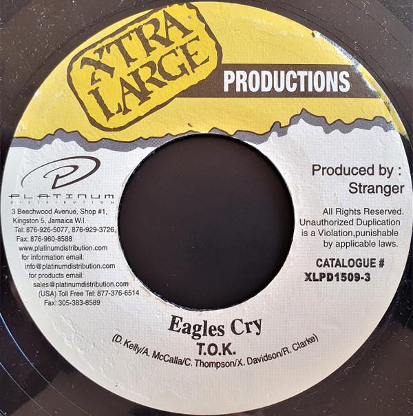 7inch Record T.O.K. - Eagles Cry XLPD15093 Xtra Large Prod Jamaica Reggae, Ska & Dub Used
7inch Record T.O.K. - Eagles Cry XLPD15093 Xtra Large Prod Jamaica Reggae, Ska & Dub Used