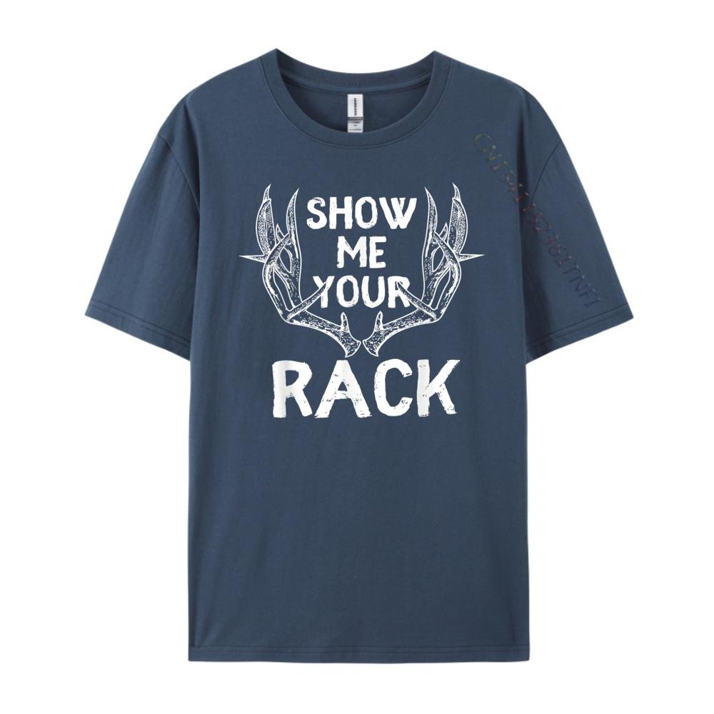 Funny Hunting Show Me Your Rack Deer Antlers Fun Funny T Shirts White T Shirt Men Big Size Thanksgiving 3XL
Funny Hunting Show Me Your Rack Deer Antlers Fun Funny T Shirts White T Shirt Men Big Size Thanksgiving 3XL
