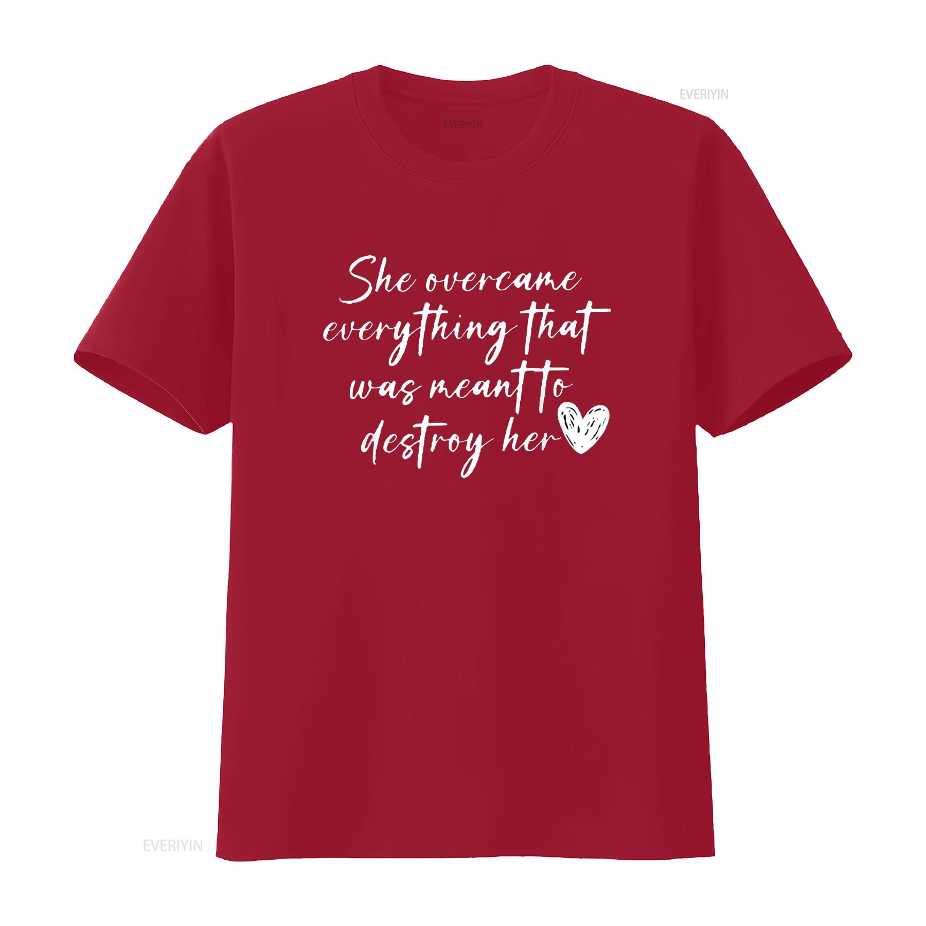 she overcame everything that was meant to destroy her T Shirt vintage Washed graphic Versatile Casual homme designer clothes S
she overcame everything that was meant to destroy her T Shirt vintage Washed graphic Versatile Casual homme designer clothes S