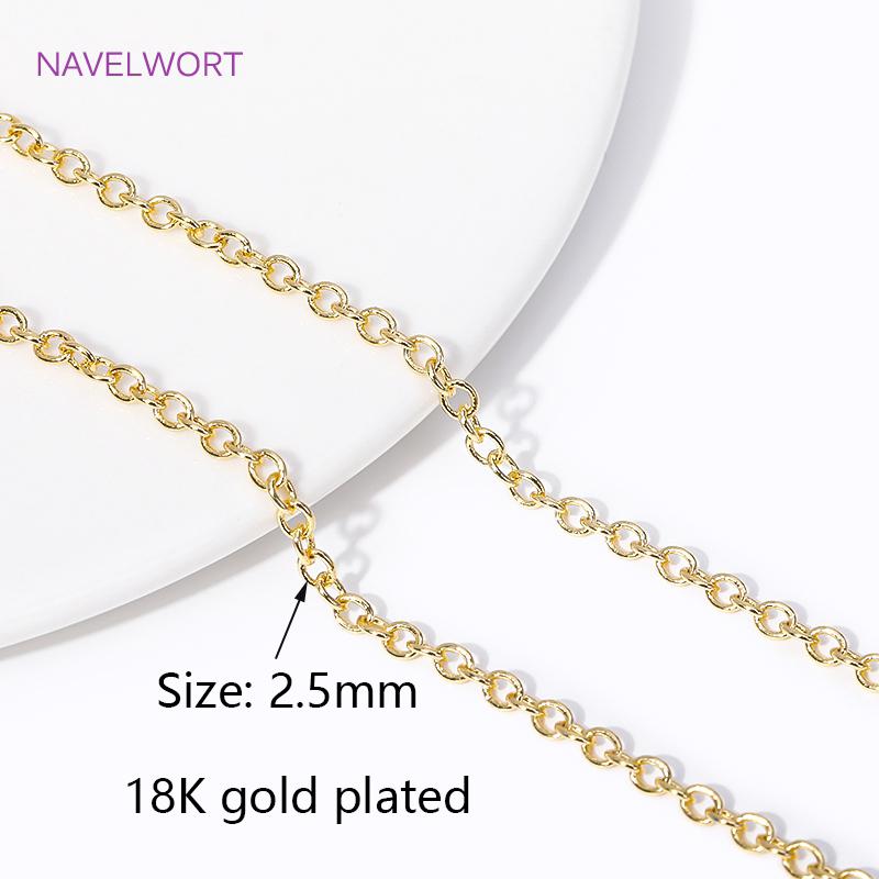 2.5MM 18K Gold Plated Metal Thin Chains High Quality Spool Chain For Jewelry Making Supplies DIY Necklace Bracelet Findings 1 meter
2.5MM 18K Gold Plated Metal Thin Chains High Quality Spool Chain For Jewelry Making Supplies DIY Necklace Bracelet Findings 1 meter