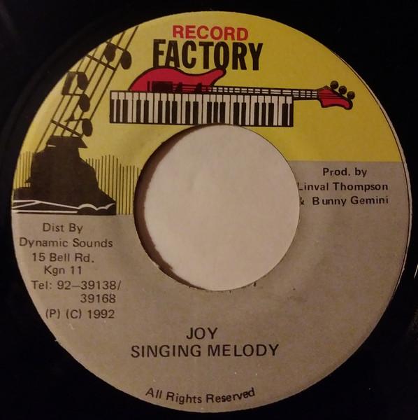 7-дюймовая пластинка SINGING MELODY - Joy none Record Factory 1992 Ямайка Регги, Ска и Даб Б/У
7-дюймовая пластинка SINGING MELODY - Joy none Record Factory 1992 Ямайка Регги, Ска и Даб Б/У