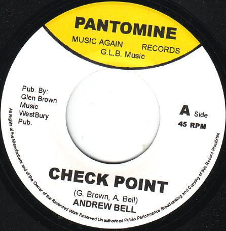 7inch Record ANDREW BELL GLEN BROWN TONY MEL Check Point Sweet Reggae Music none Pantomine 2000 US Reggae Ska Dub Used
7inch Record ANDREW BELL GLEN BROWN TONY MEL Check Point Sweet Reggae Music none Pantomine 2000 US Reggae Ska Dub Used