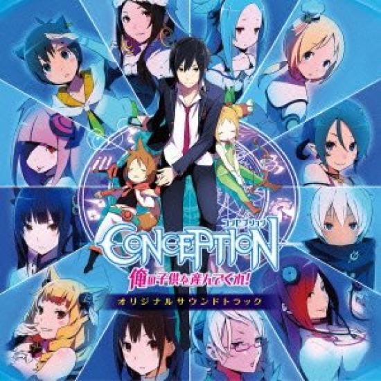 Give Me Your Original Soundtrack CONCEPTION Child!
Give Me Your Original Soundtrack CONCEPTION Child!